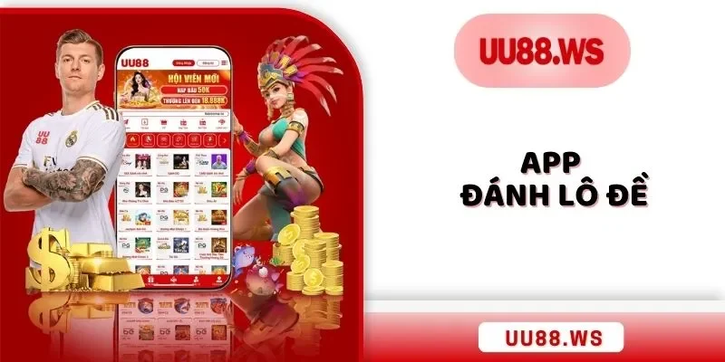app đánh lô đề