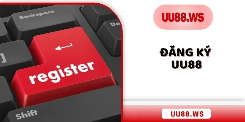 đăng ký uu88