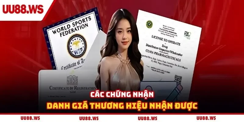 Các chứng nhận danh giá thương hiệu nhận được