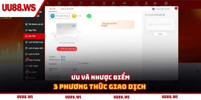 Ưu và nhược điểm 3 phương thức giao dịch 
