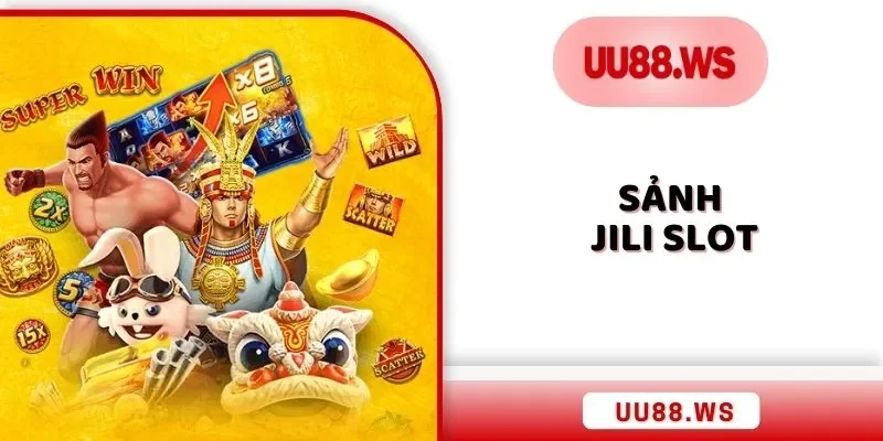 sảnh jili slot