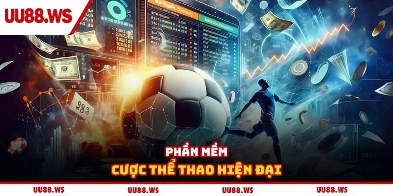 Phần mềm cược thể thao hiện đại